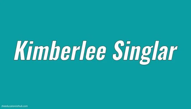 Who is Kimberlee Singlar Bio, Wiki