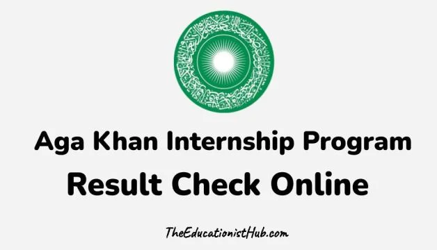 AKU Internship Result 2024 Check Online