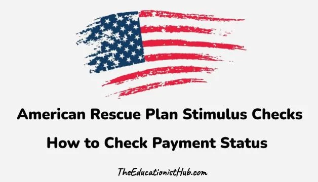 American Rescue Plan Stimulus Checks 2024 Amount And Payment Status