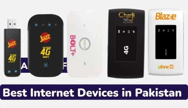 Best Internet Devices in Pakistan