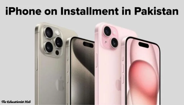 Buy iPhone on Installments in Pakistan by Government of Pakistan