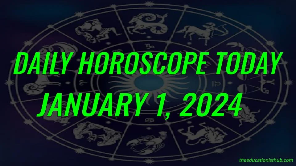 Daily Horoscope Today, 1st January 2024