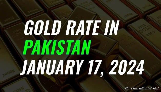 Gold Rate in Pakistan Today 17th January 2024