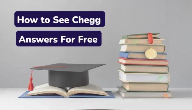 How to See Chegg Answers Free