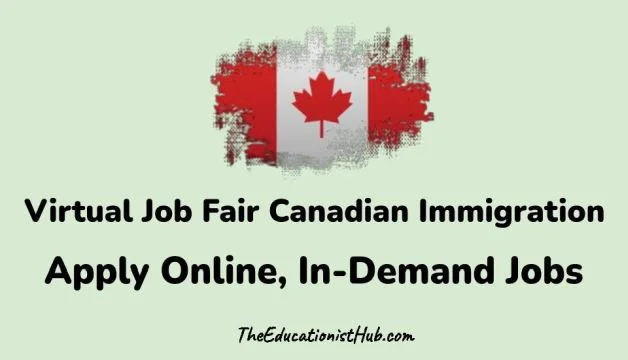 Virtual Job Fair 2024: Canadian Immigration