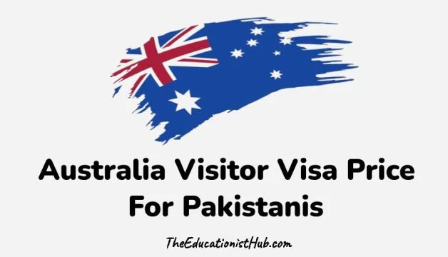 Australia Visitor Visa Subclass 600 Price in Pakistan