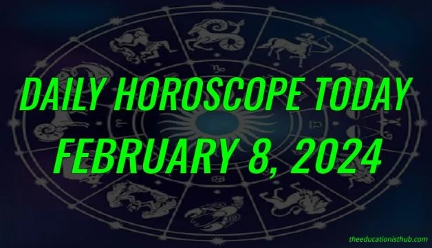 Daily Horoscope Today, 8th February 2024