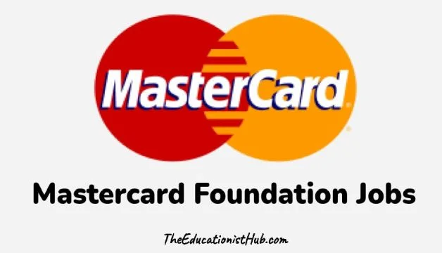 Mastercard Foundation Jobs And Vacancies
