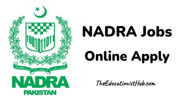 Nadra Jobs 2024 Online Apply