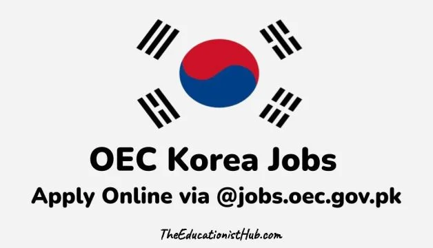 OEC Korea Jobs 2024 Apply Online for Pakistani