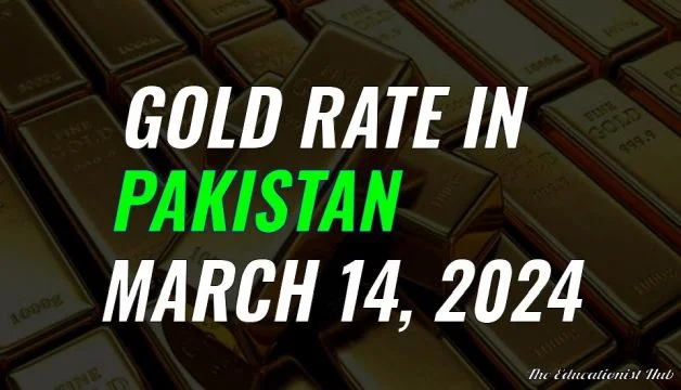 Gold Rate in Pakistan Today 14th March 2024