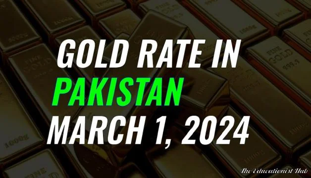 Gold Rate in Pakistan Today 1st March 2024