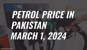Petrol Price in Pakistan Today 1st March 2024