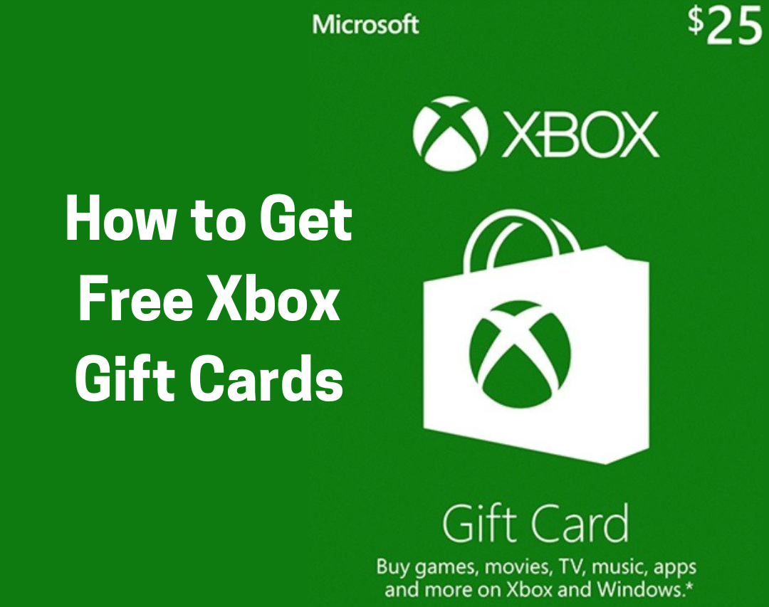 Get Free Xbox Gift Cards