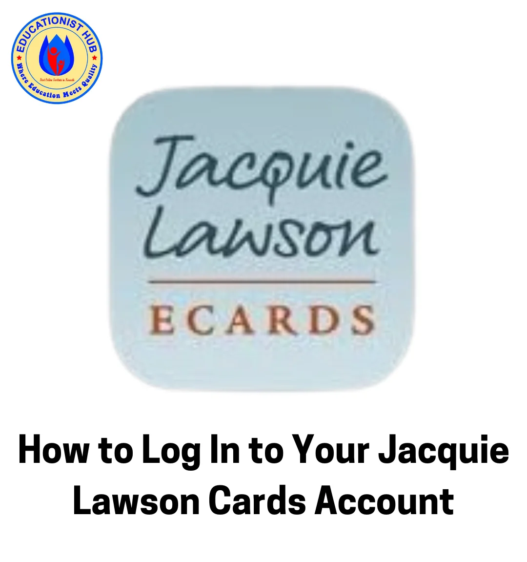 How to Log In to Your Jacquie Lawson Cards Account